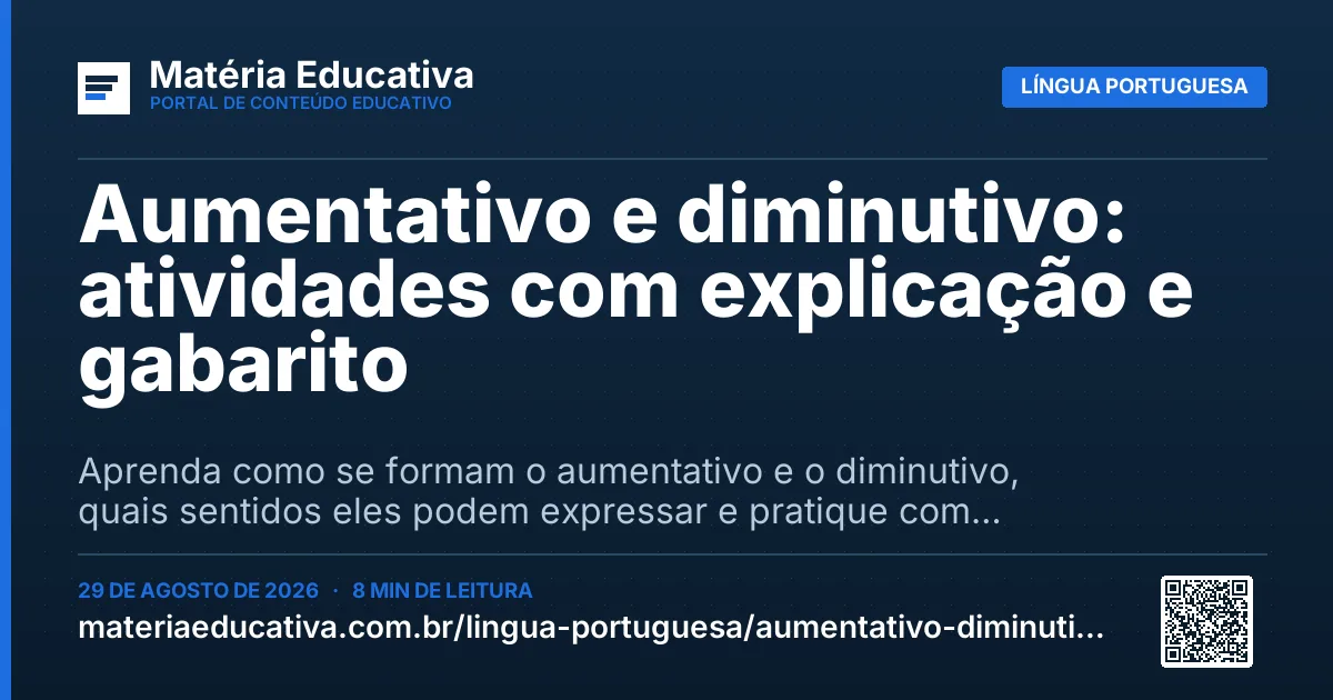 Resumo visual: Aumentativo e diminutivo: atividades com explicação e gabarito