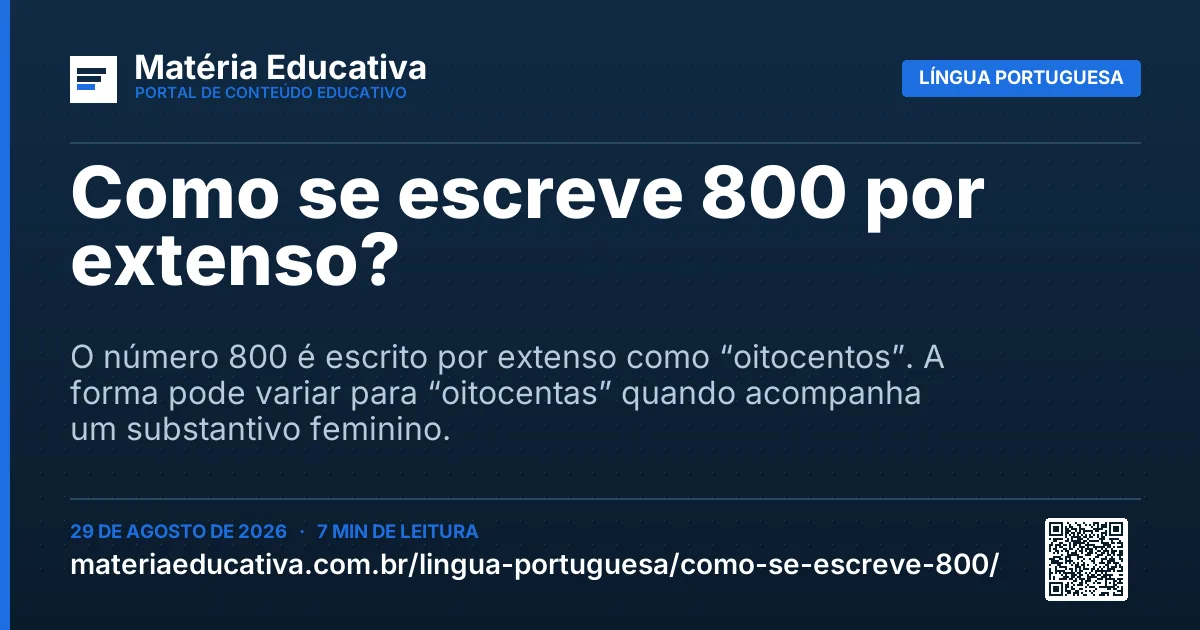 Resumo visual: Como se escreve 800 por extenso?