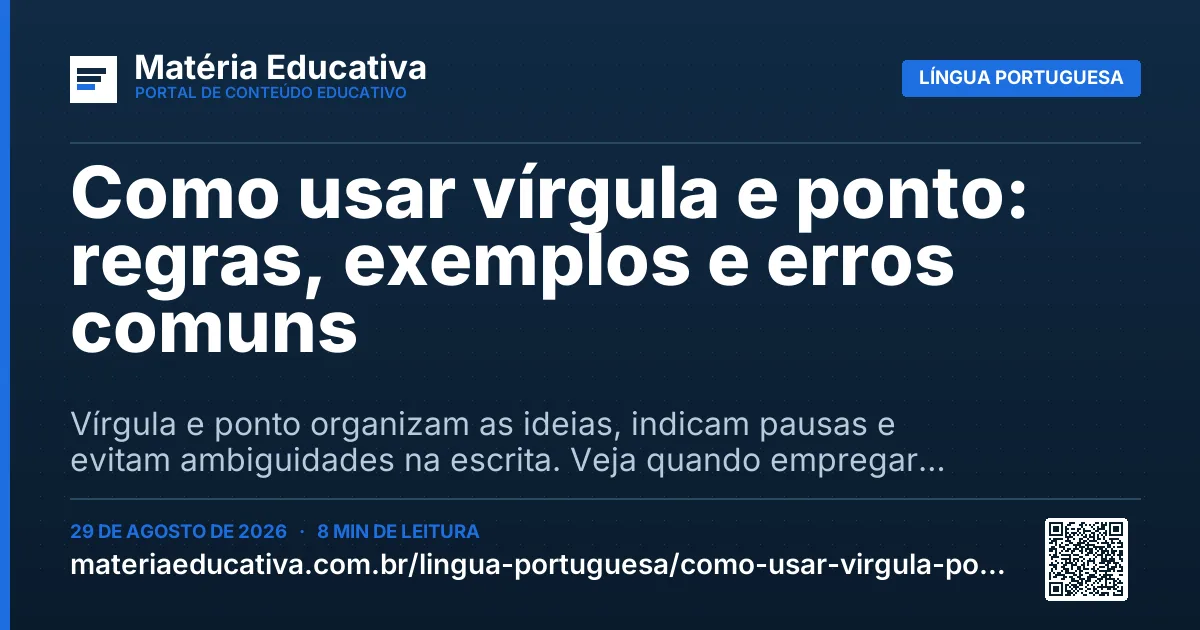 Resumo visual: Como usar vírgula e ponto: regras, exemplos e erros comuns