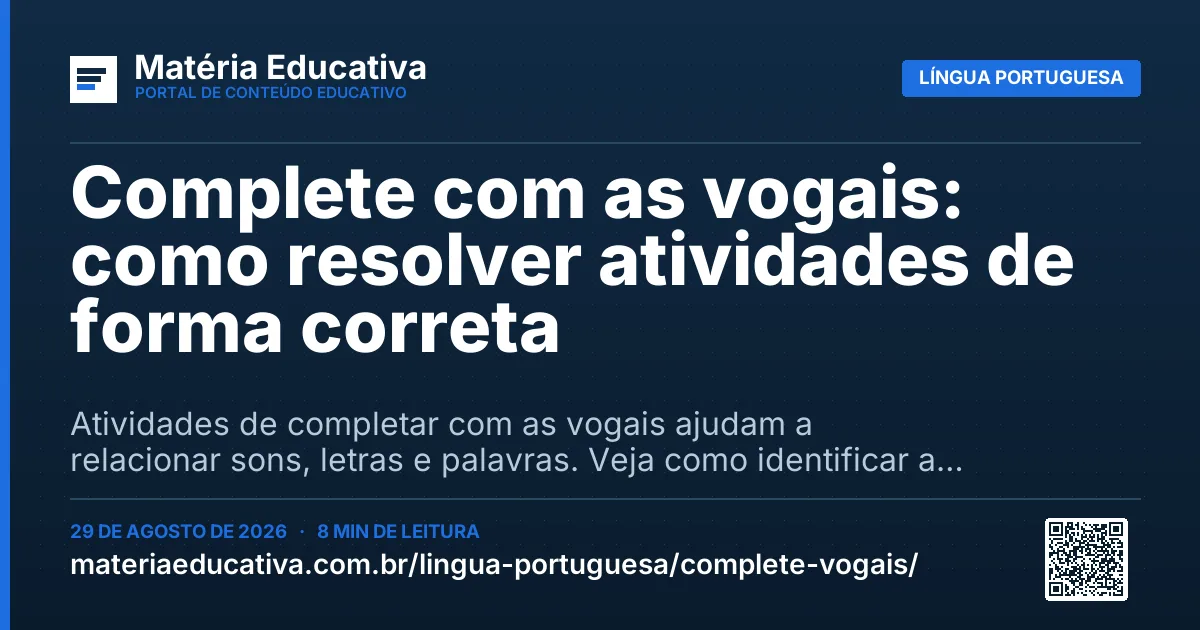 Resumo visual: Complete com as vogais: como resolver atividades de forma correta