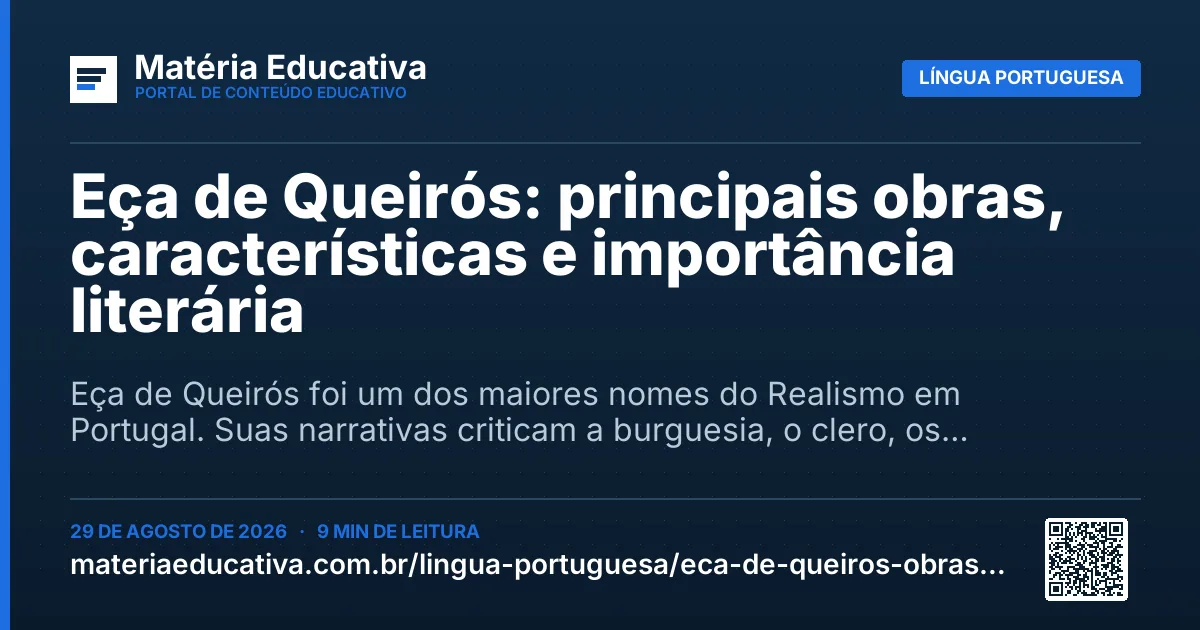 Resumo visual: Eça de Queirós: principais obras, características e importância literária