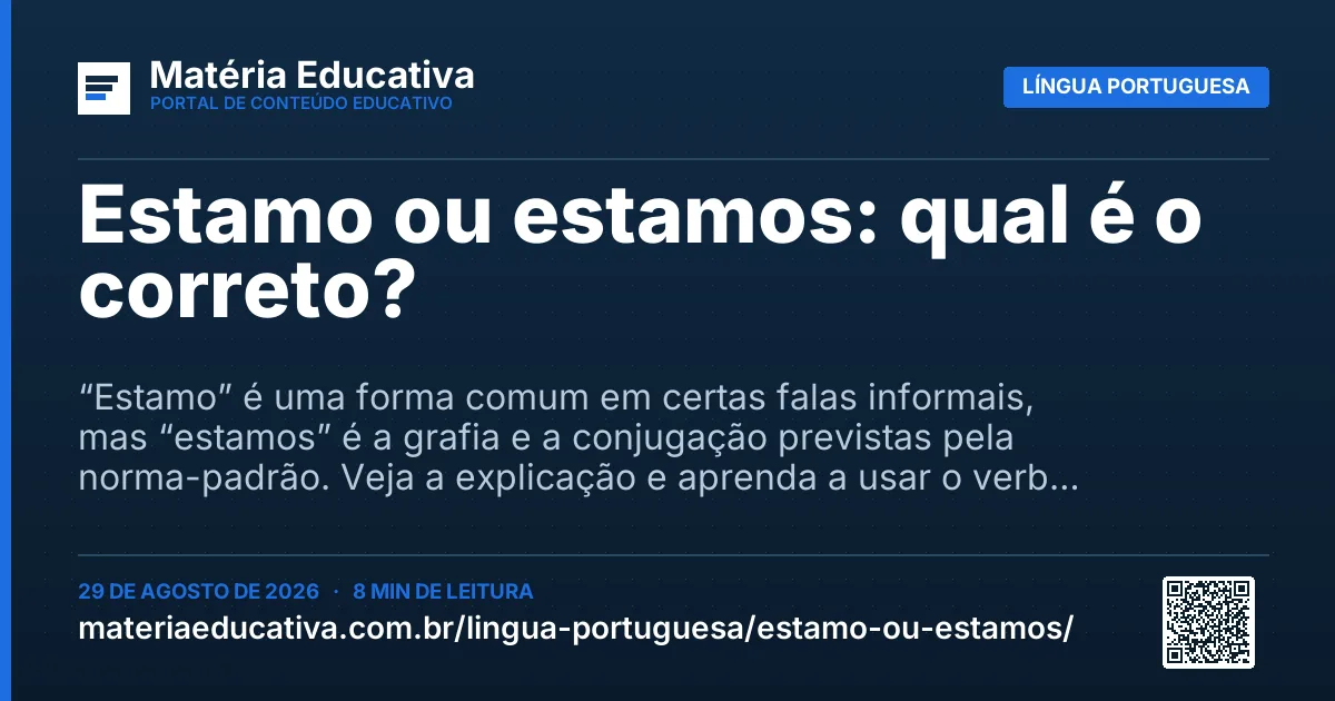 Resumo visual: Estamo ou estamos: qual é o correto?
