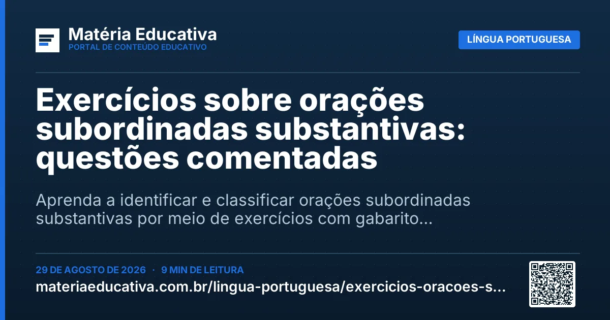 Resumo visual: Exercícios sobre orações subordinadas substantivas: questões comentadas