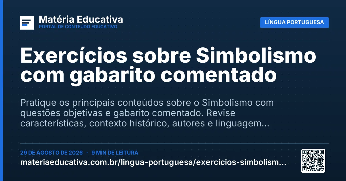 Resumo visual: Exercícios sobre Simbolismo com gabarito comentado