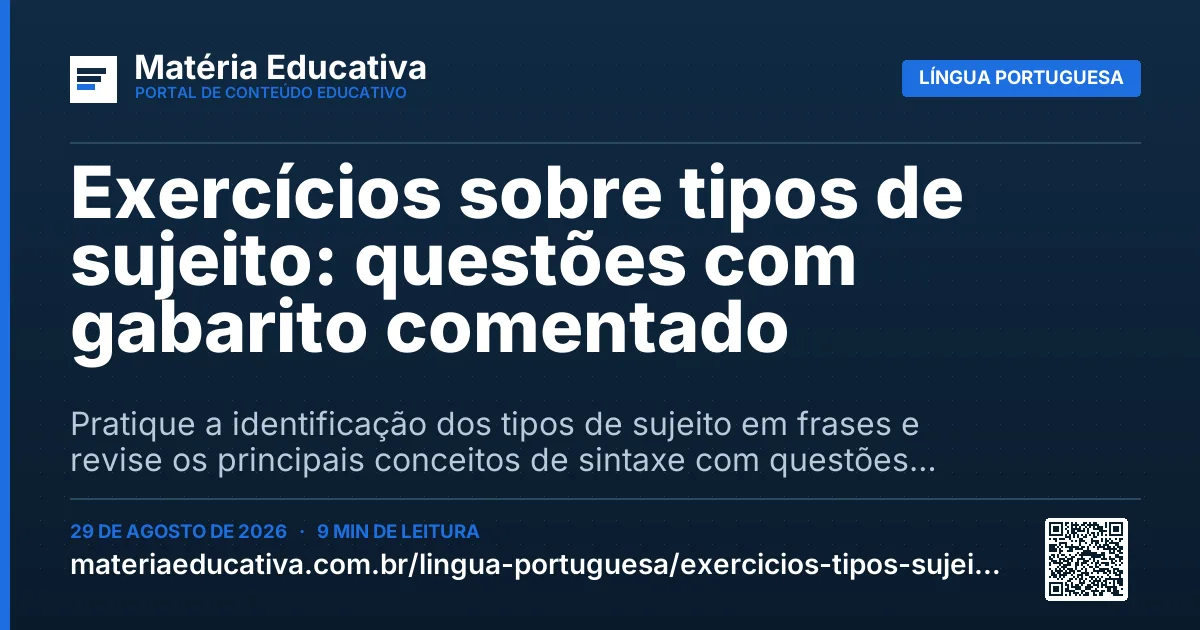 Resumo visual: Exercícios sobre tipos de sujeito: questões com gabarito comentado