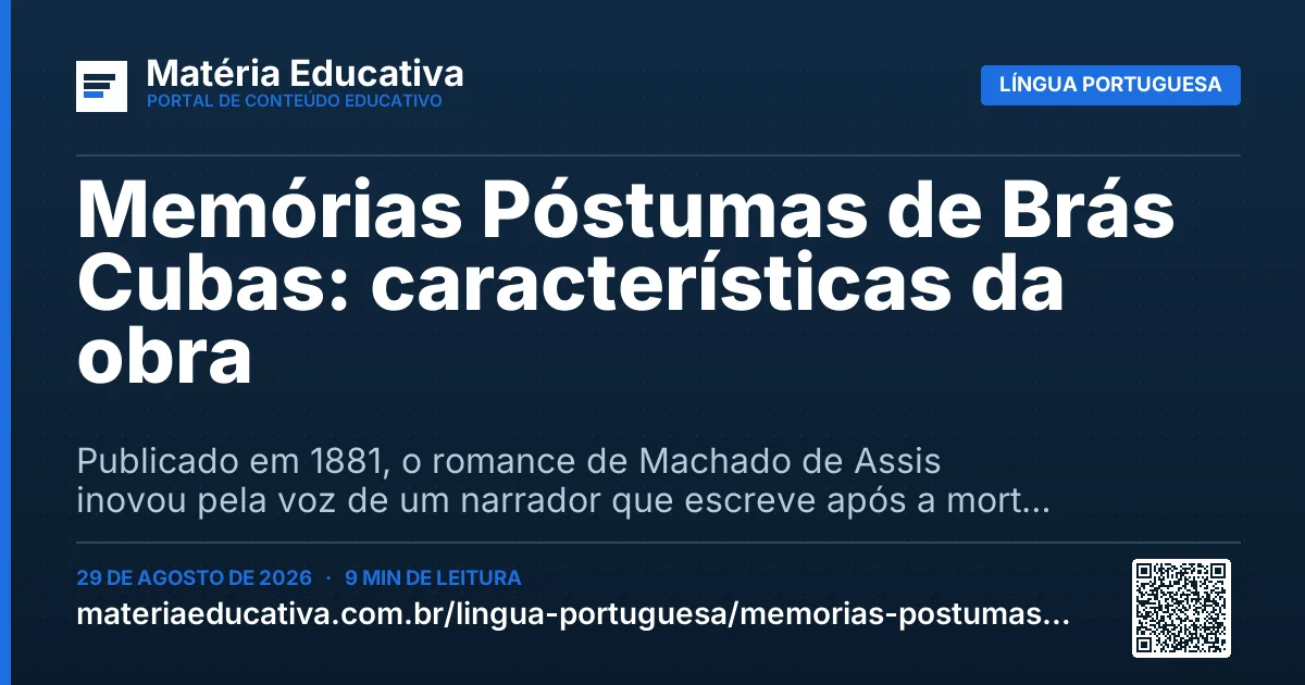 Resumo visual: Memórias Póstumas de Brás Cubas: características da obra