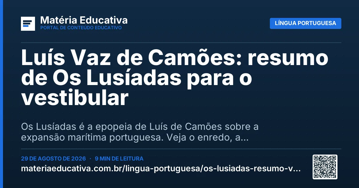 Resumo visual: Luís Vaz de Camões: resumo de Os Lusíadas para o vestibular