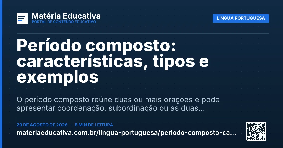 Resumo visual: Período composto: características, tipos e exemplos