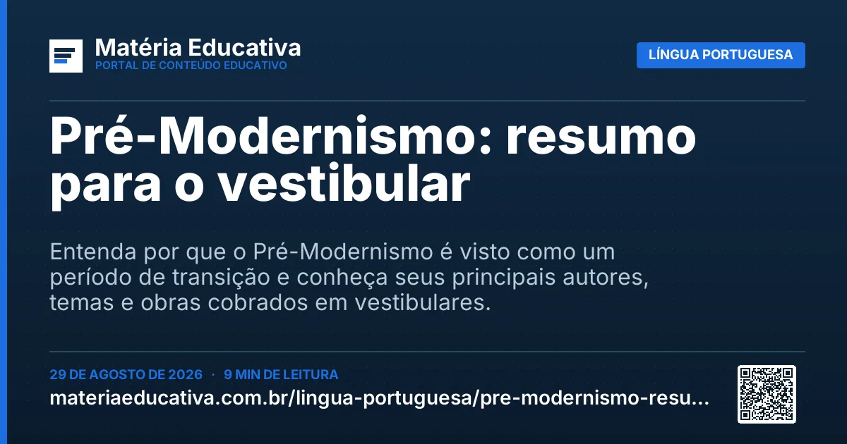 Resumo visual: Pré-Modernismo: resumo para o vestibular