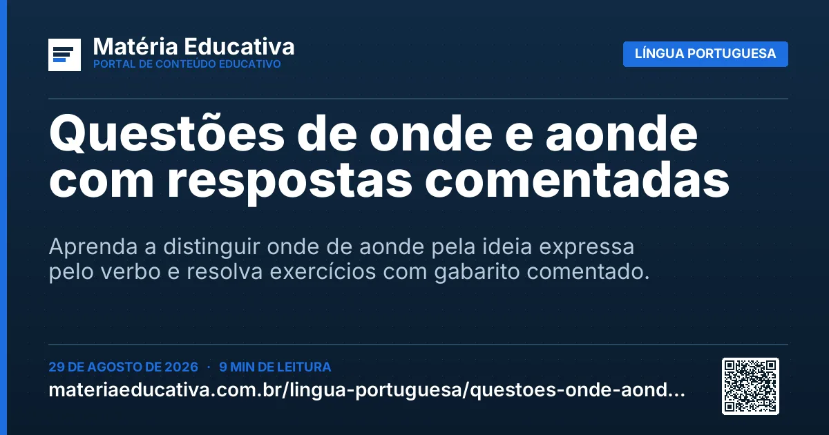 Resumo visual: Questões de onde e aonde com respostas comentadas