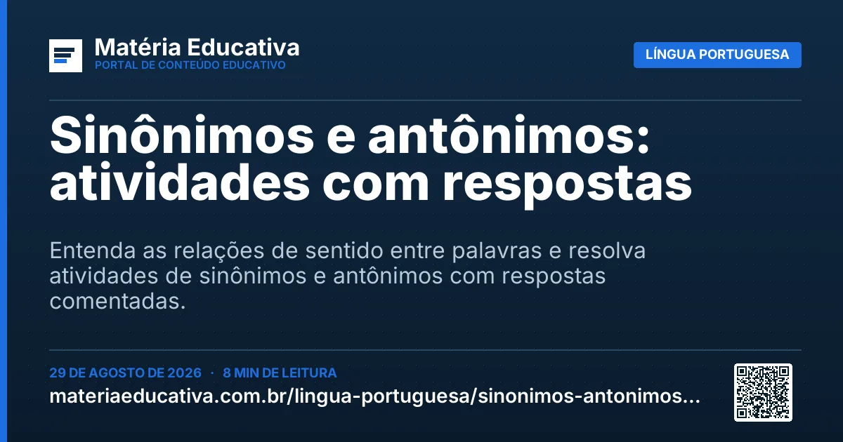 Resumo visual: Sinônimos e antônimos: atividades com respostas