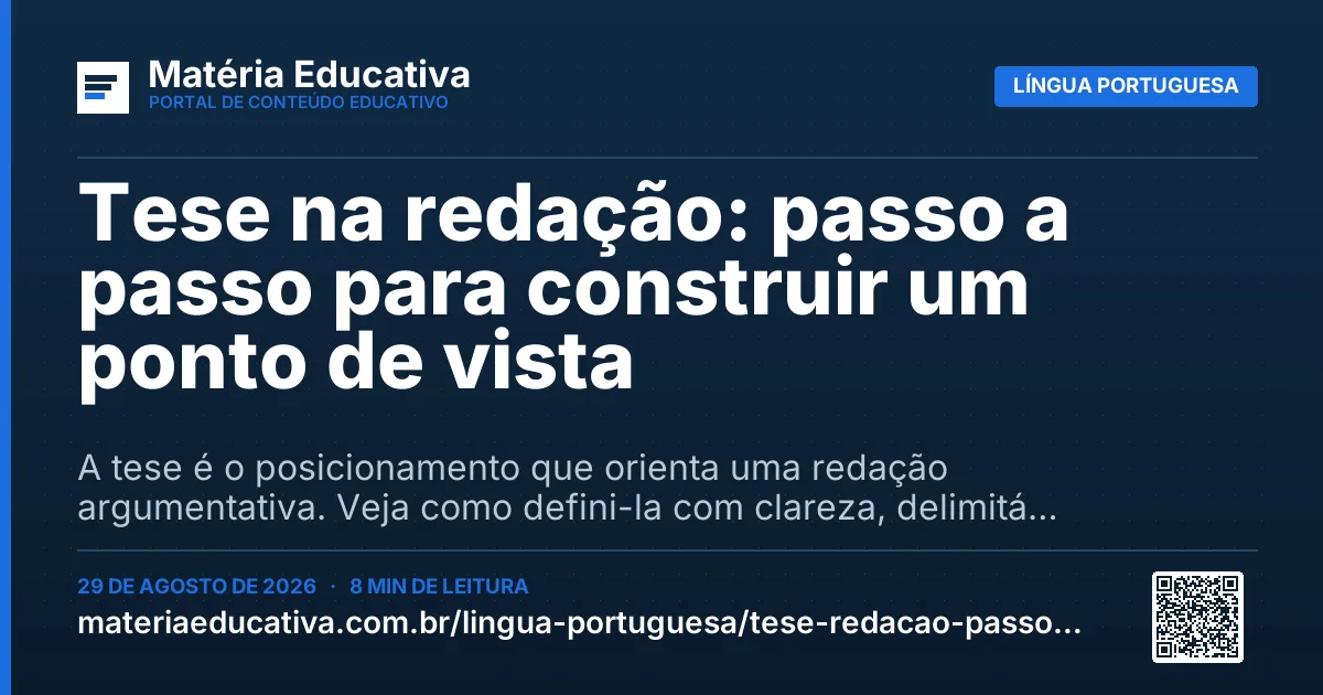 Resumo visual: Tese na redação: passo a passo para construir um ponto de vista