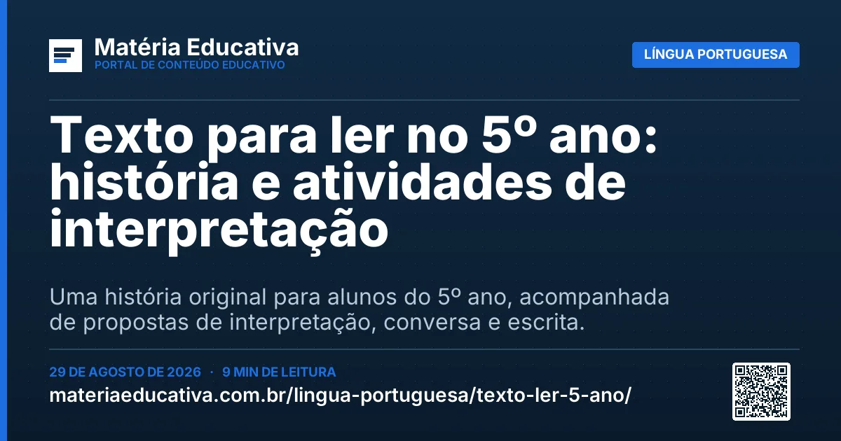 Resumo visual: Texto para ler no 5º ano: história e atividades de interpretação