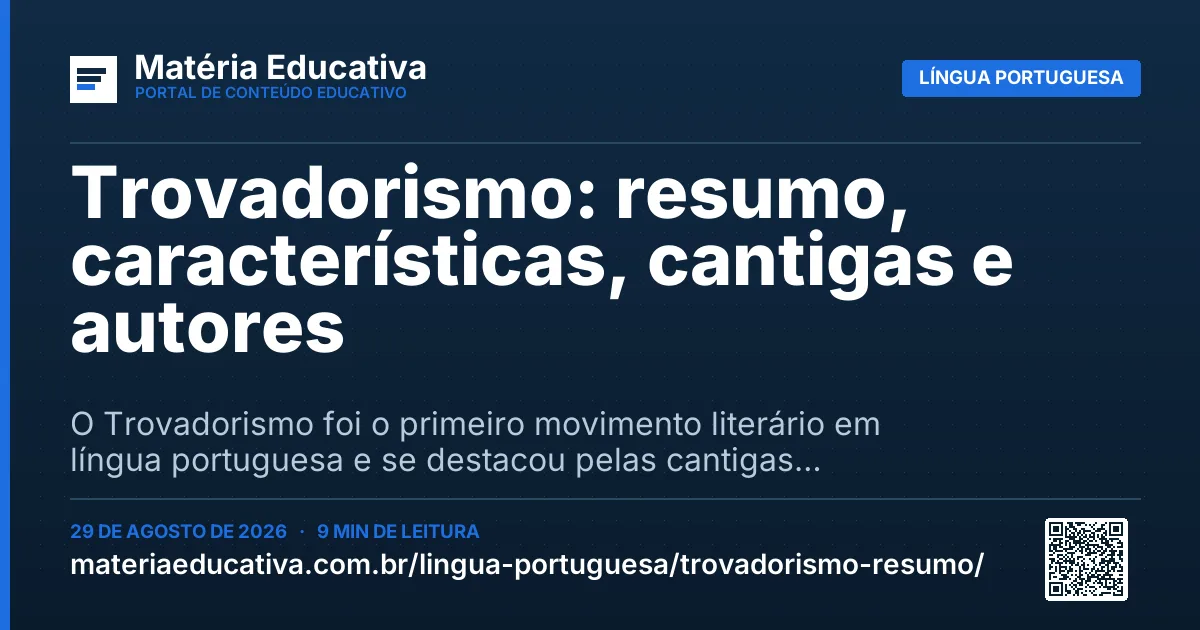 Resumo visual: Trovadorismo: resumo, características, cantigas e autores
