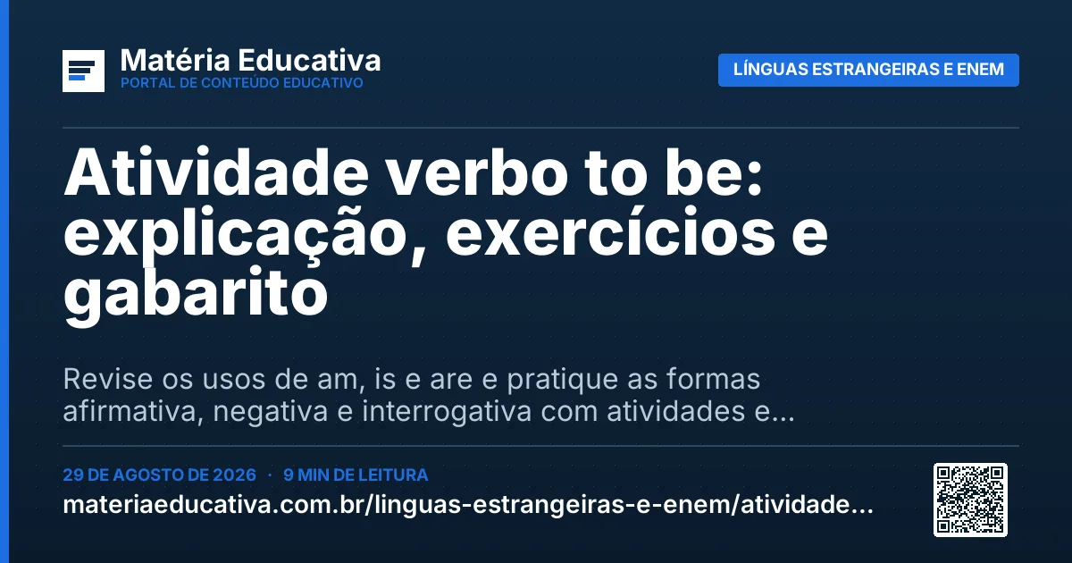 Resumo visual: Atividade verbo to be: explicação, exercícios e gabarito