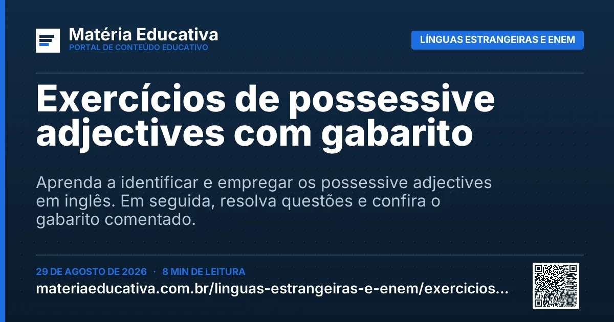 Resumo visual: Exercícios de possessive adjectives com gabarito