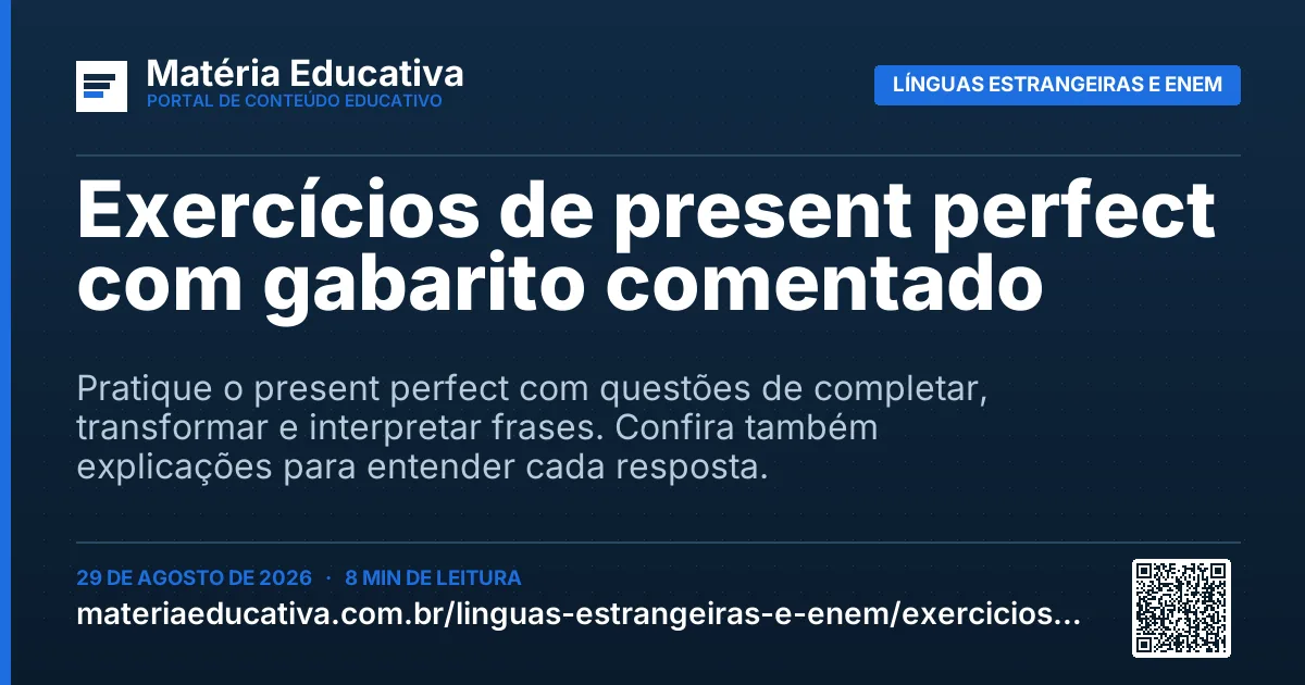 Resumo visual: Exercícios de present perfect com gabarito comentado
