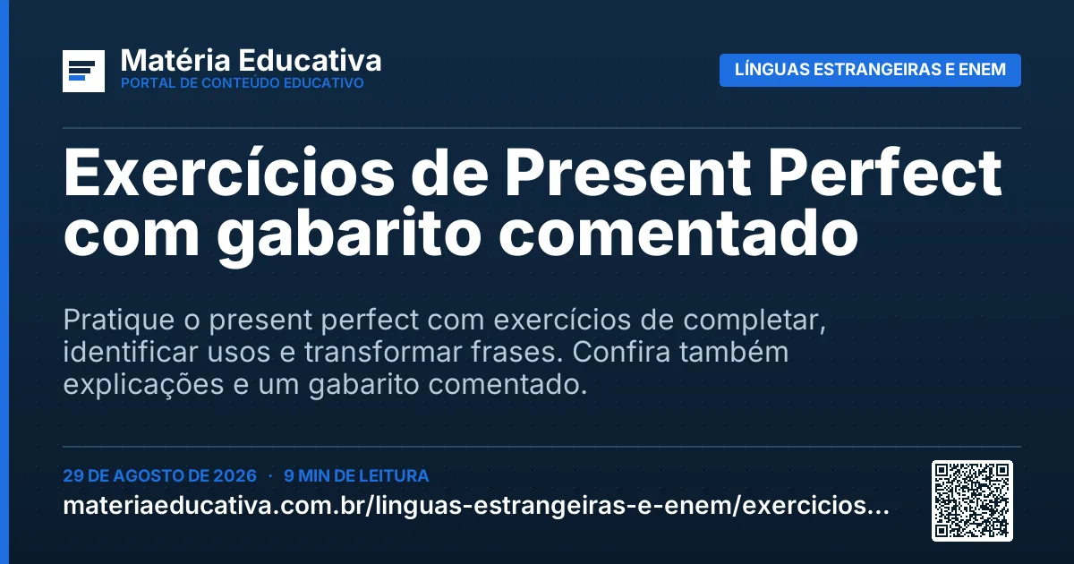 Resumo visual: Exercícios de Present Perfect com gabarito comentado