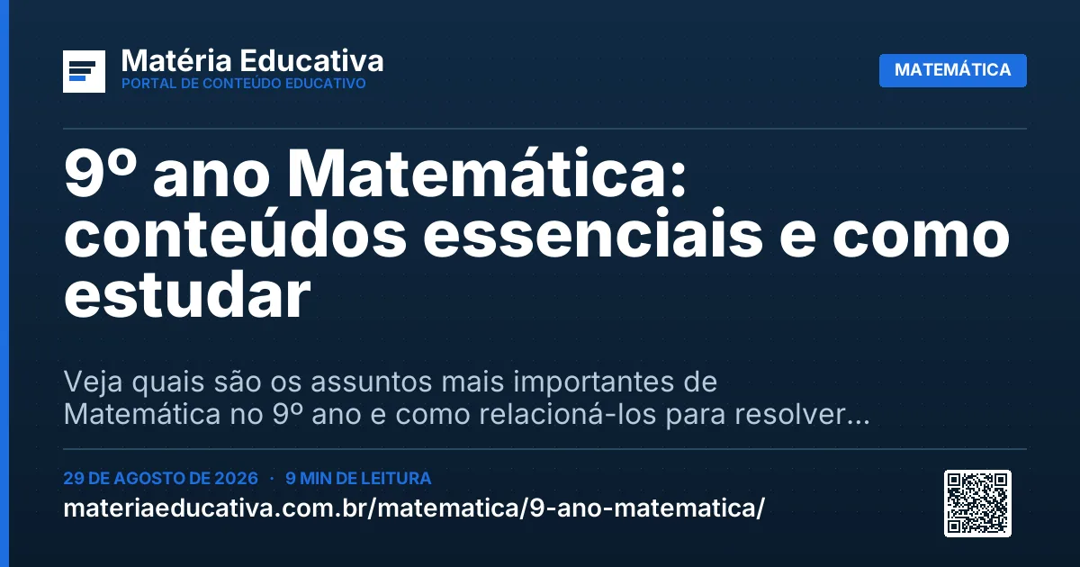 Resumo visual: 9º ano Matemática: conteúdos essenciais e como estudar