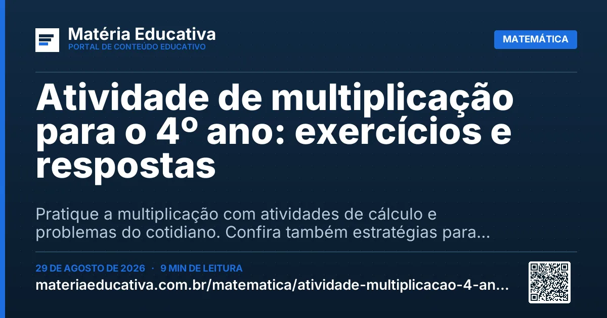 Resumo visual: Atividade de multiplicação para o 4º ano: exercícios e respostas