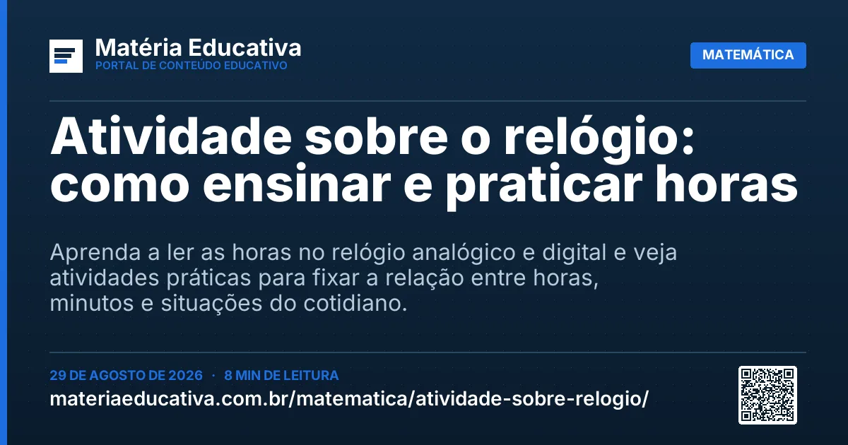 Resumo visual: Atividade sobre o relógio: como ensinar e praticar horas