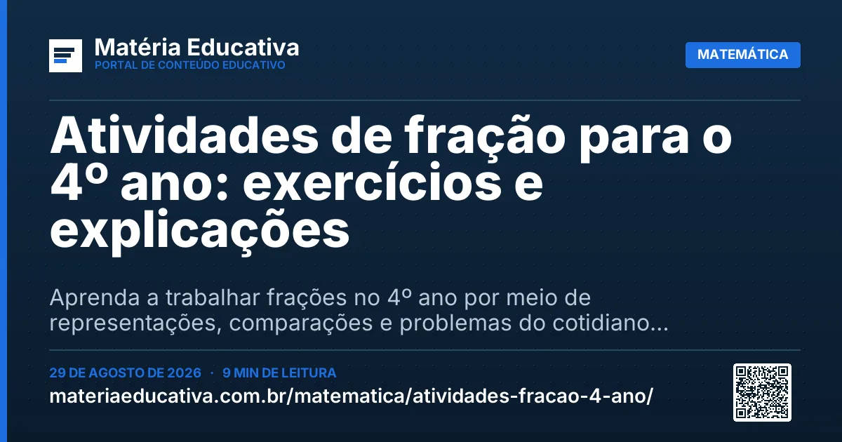 Resumo visual: Atividades de fração para o 4º ano: exercícios e explicações