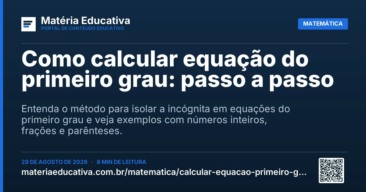 Resumo visual: Como calcular equação do primeiro grau: passo a passo
