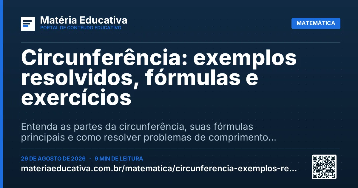 Resumo visual: Circunferência: exemplos resolvidos, fórmulas e exercícios