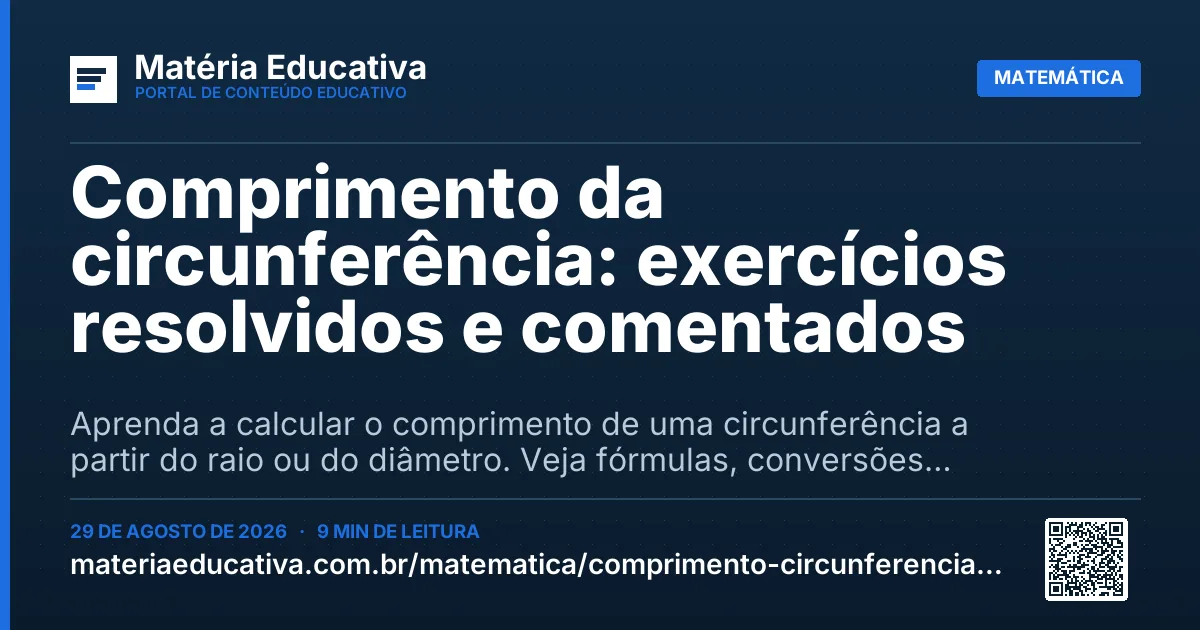 Resumo visual: Comprimento da circunferência: exercícios resolvidos e comentados