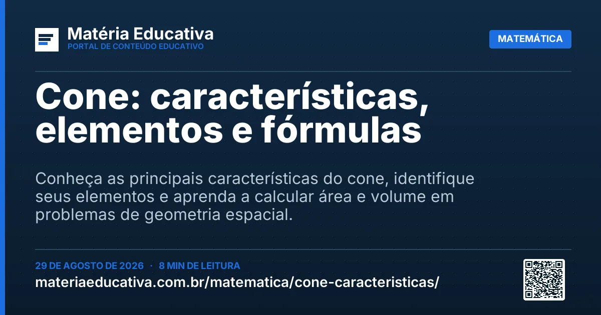 Resumo visual: Cone: características, elementos e fórmulas
