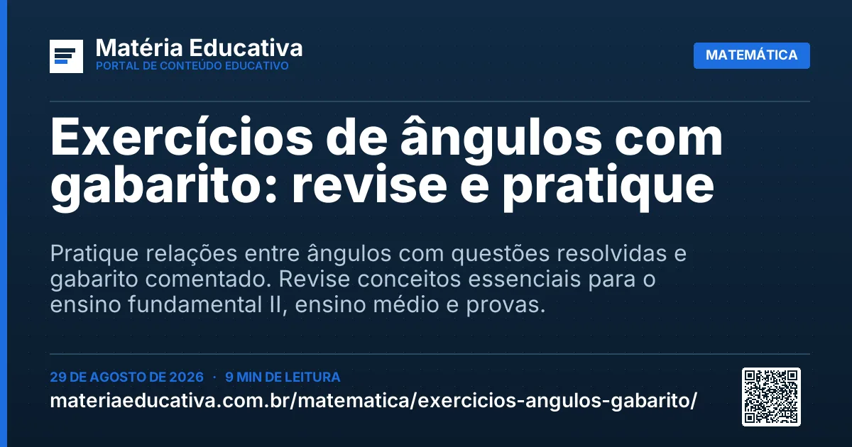Resumo visual: Exercícios de ângulos com gabarito: revise e pratique