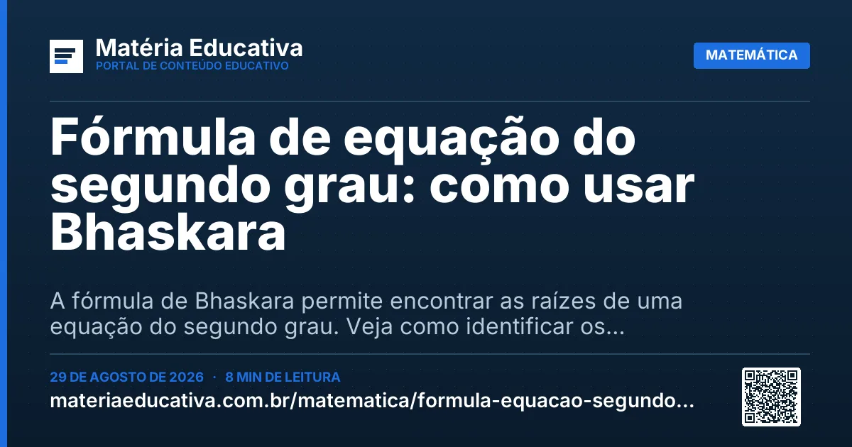 Resumo visual: Fórmula de equação do segundo grau: como usar Bhaskara