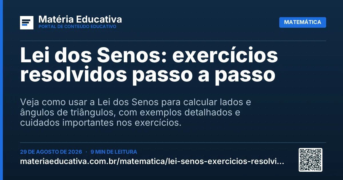 Resumo visual: Lei dos Senos: exercícios resolvidos passo a passo