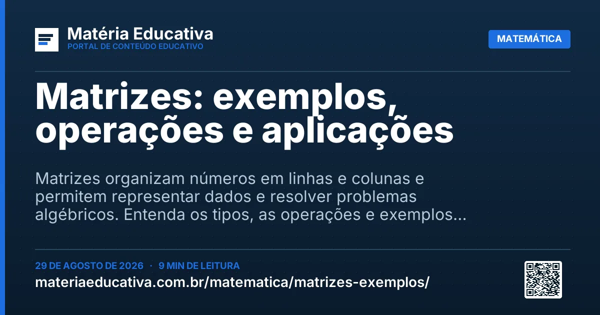 Resumo visual: Matrizes: exemplos, operações e aplicações