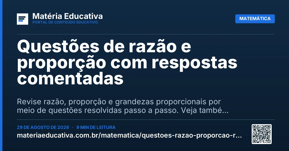 Resumo visual: Questões de razão e proporção com respostas comentadas