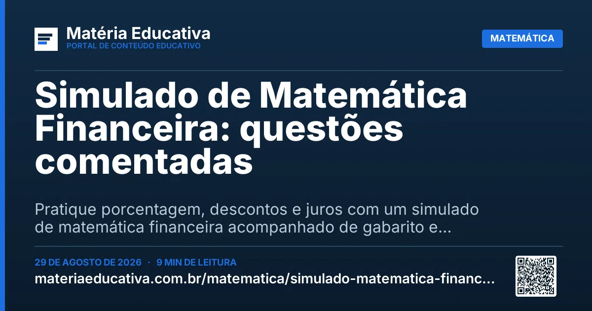 Resumo visual: Simulado de Matemática Financeira: questões comentadas