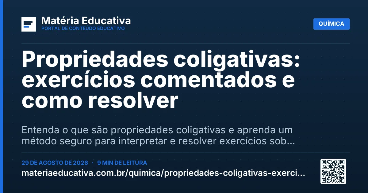 Resumo visual: Propriedades coligativas: exercícios comentados e como resolver