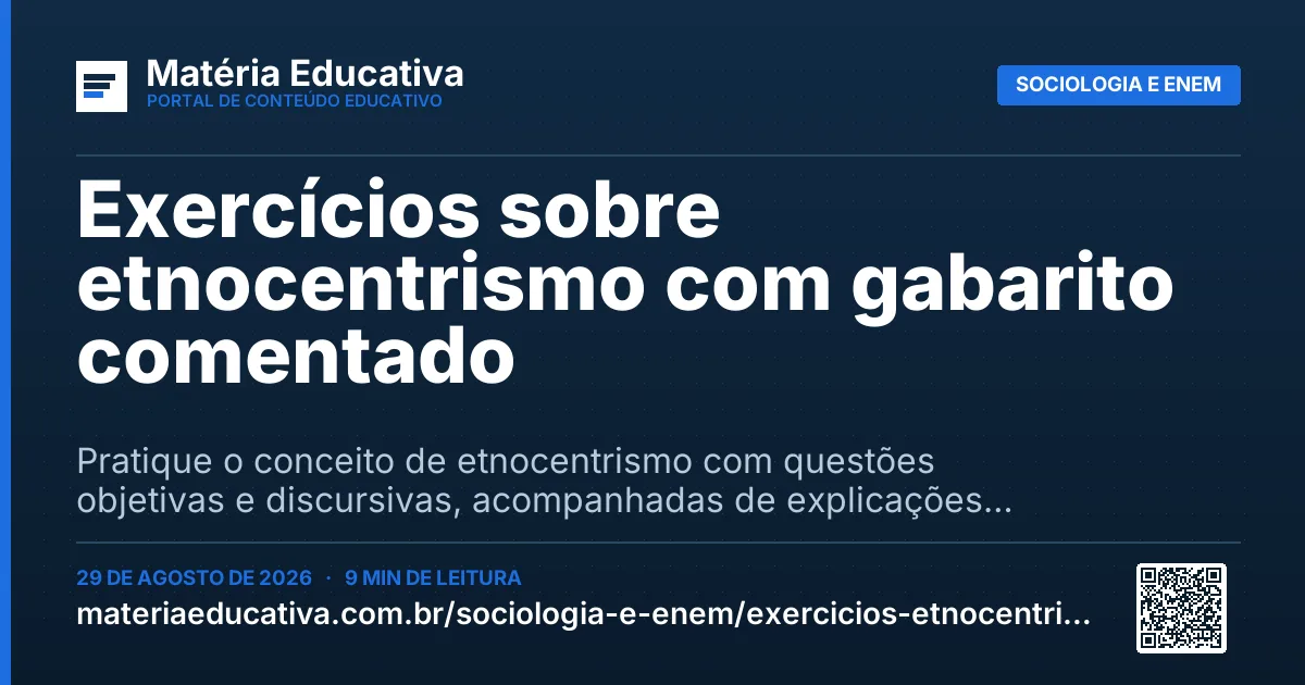 Resumo visual: Exercícios sobre etnocentrismo com gabarito comentado